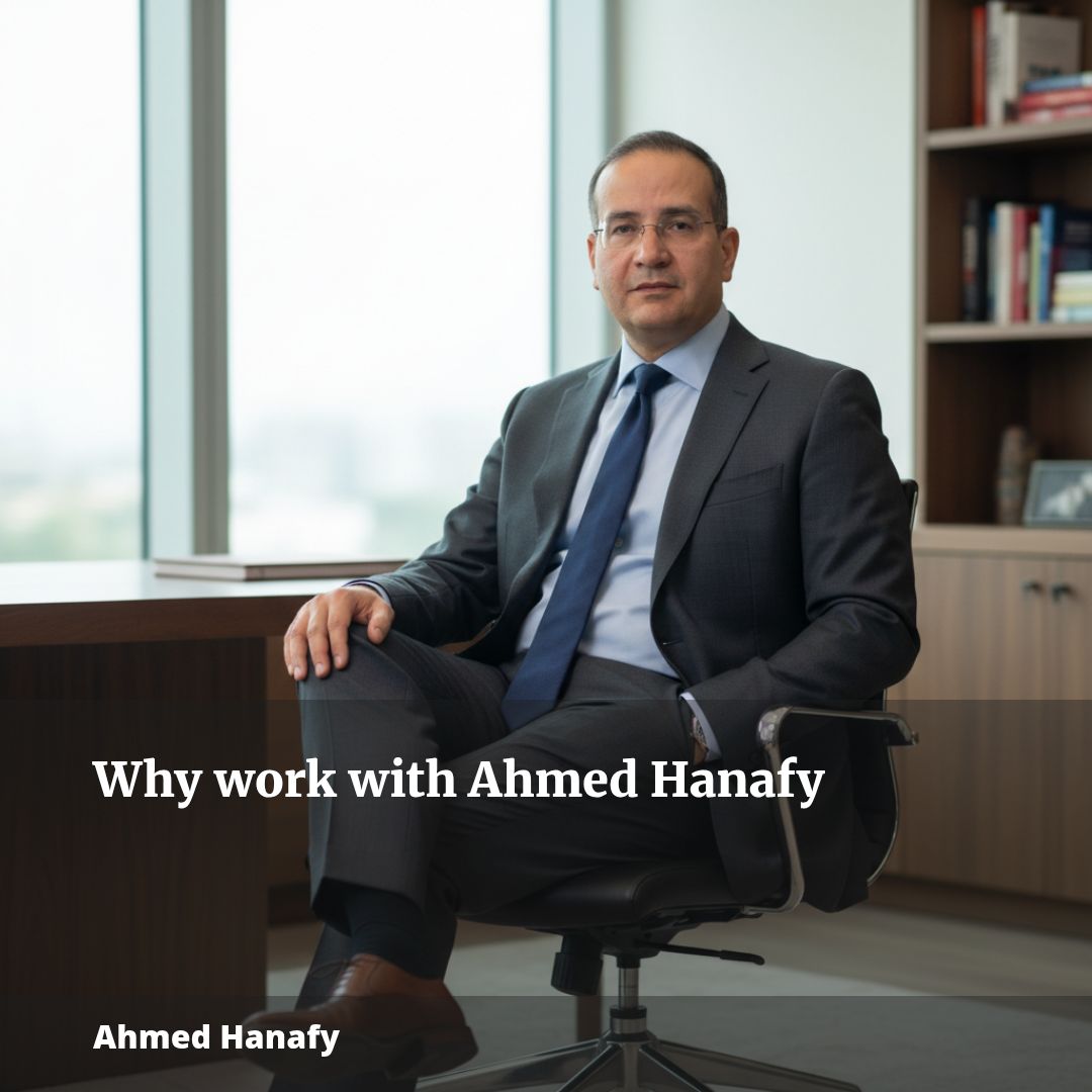 Why work with Ahmed Hanafy